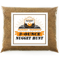 *Summer 2020* NUGGET RESERVE '3 Ounce Nugget Hunt' - Gold Paydirt Concentrate - Panning Pay Dirt Bag