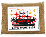 *BOGO* Jackpot '$2K NUGGET RUSH' Gold Paydirt - Jackpot Paydirt