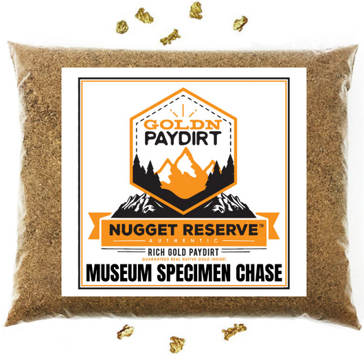 Nugget Reserve 'MUSEUM SPECIMEN CHASE' - Gold Panning Paydirt