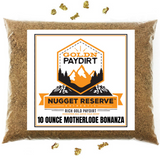 Nugget Reserve '10 OUNCE MOTHERLODE BONANZA' - Gold Panning Paydirt
