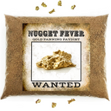 Nugget Fever - Gold Panning Paydirt